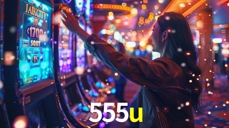 Sinta a adrenalina dos jogos de cassino com 555u